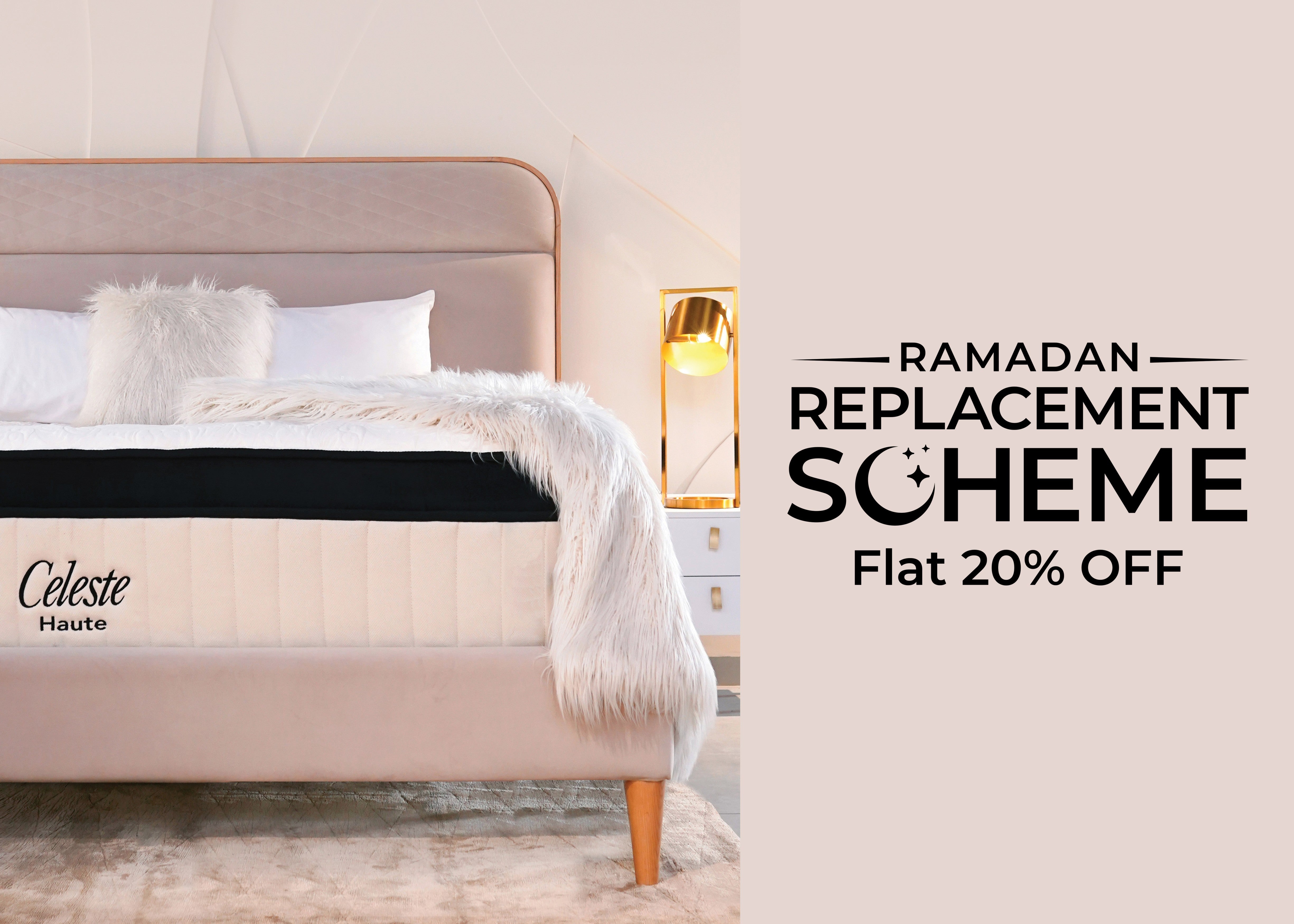 Revitalize your sleep experience with Our Ramadan Replacement Scheme